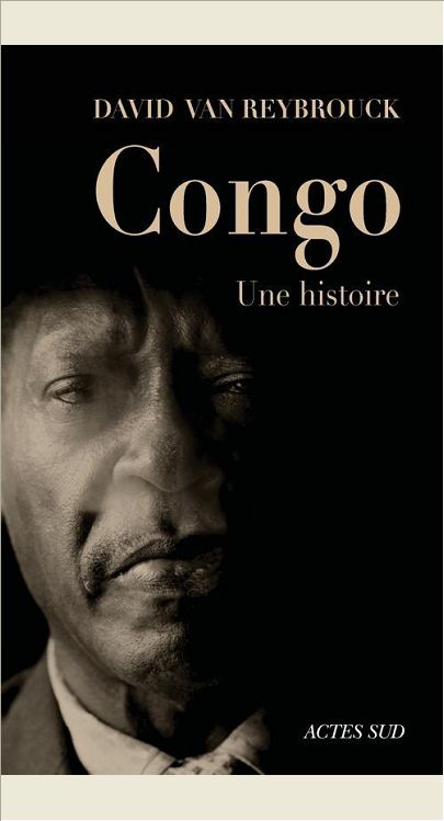 CONGO. UNE HISTOIRE.