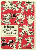 LA FUGUE D'ALEXANDRE RAIMBAUD