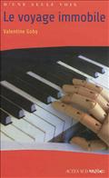 LE VOYAGE IMMOBILE