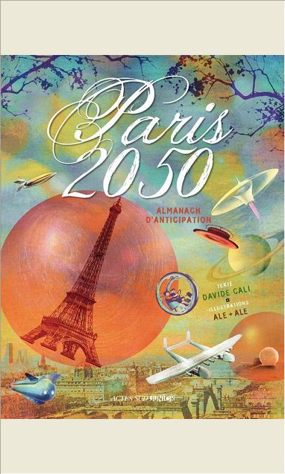 PARIS 2050 - ALMANACH D'ANTICIPATION