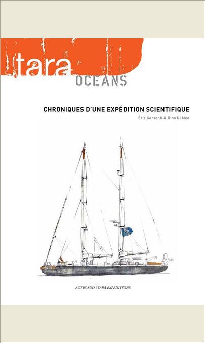 TARA OCEANS - CHRONIQUES D'UNE EXPEDITION SCIENTIFIQUE