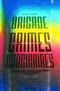 BRIGADES DES CRIMES IMAGINAIRES - ET AUTRES HISTOIRES FANTASTIQUES ET DEGLINGUEES