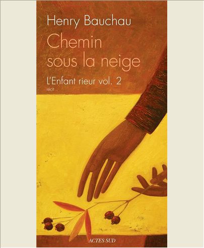 CHEMIN SOUS LA NEIGE - L'ENFANT RIEUR VOL. 2 - L'ENFANT RIEUR T2