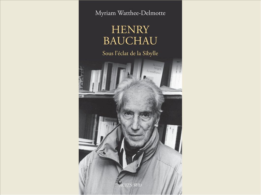 HENRY BAUCHAU - SOUS L'ECLAT DE LA SIBYLLE