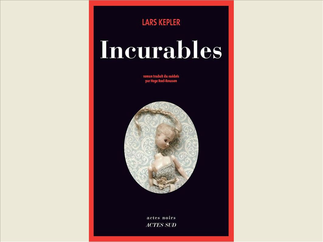 INCURABLES