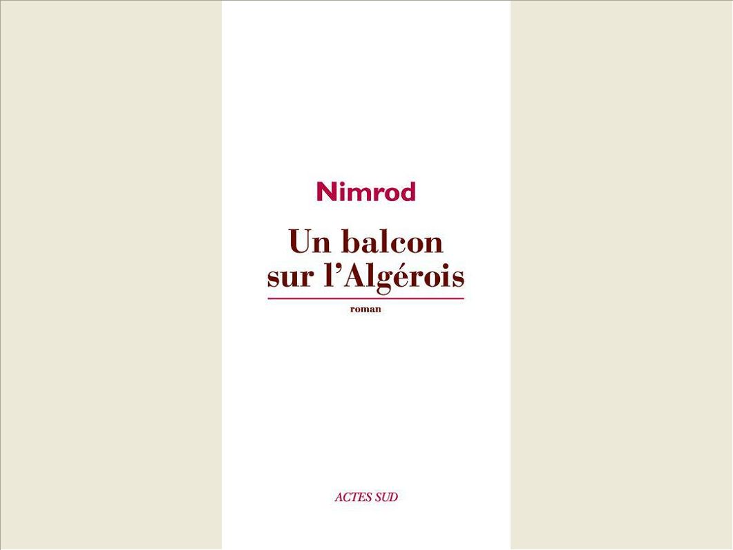 UN BALCON SUR L'ALGEROIS
