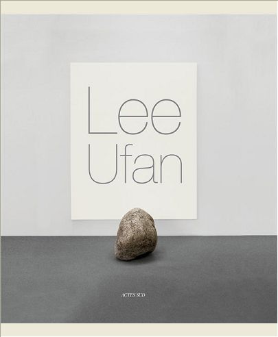 LEE UFAN - MONOGRAPHIE
