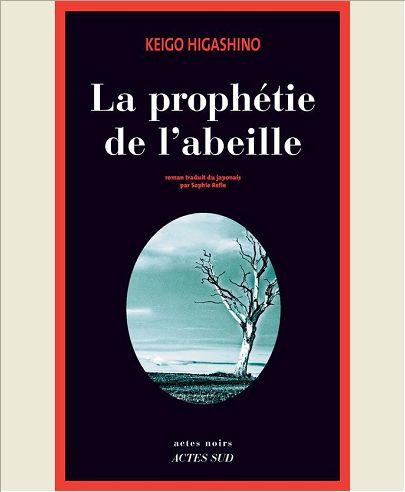 LA PROPHETIE DE L'ABEILLE