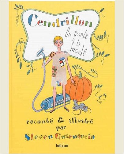 CENDRILLON - UN CONTE A LA MODE