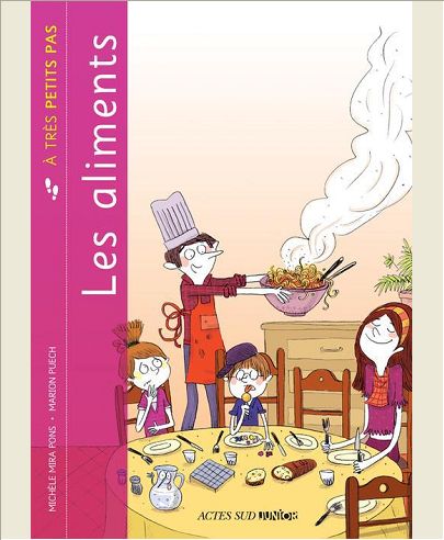 ALIMENTS A TRES PETITS PAS (LES)