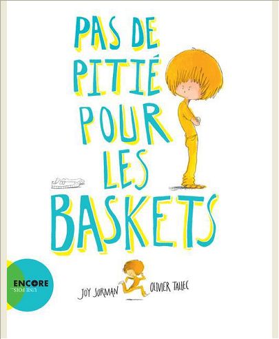 PAS DE PITIE POUR LES BASKETS