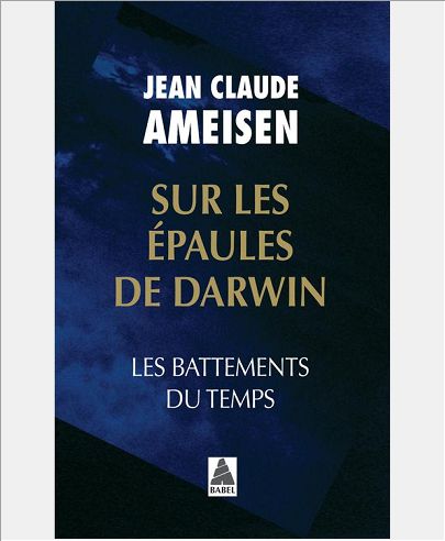SUR LES EPAULES DE DARWIN BABEL 1227 - LES BATTEMENTS DU TEMPS