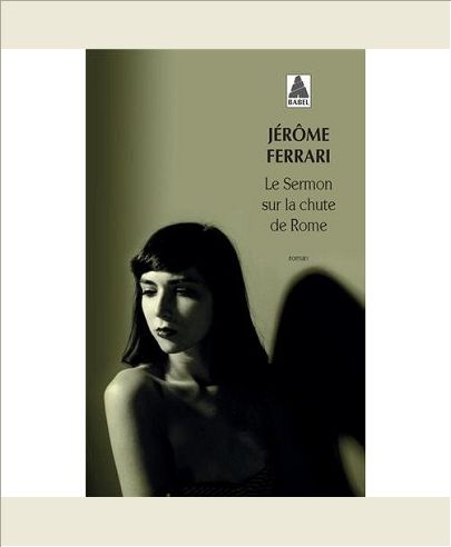 LE SERMON SUR LA CHUTE DE ROME
