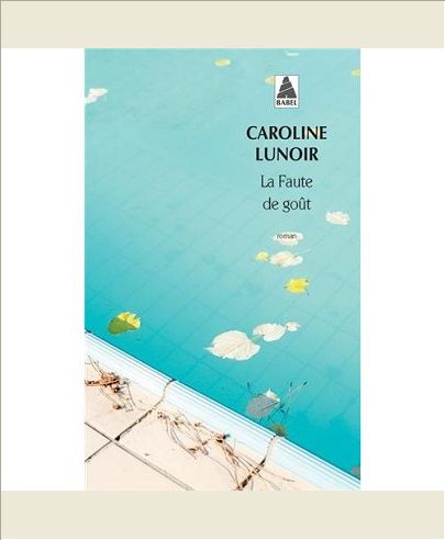 LA FAUTE DE GOUT (BABEL)