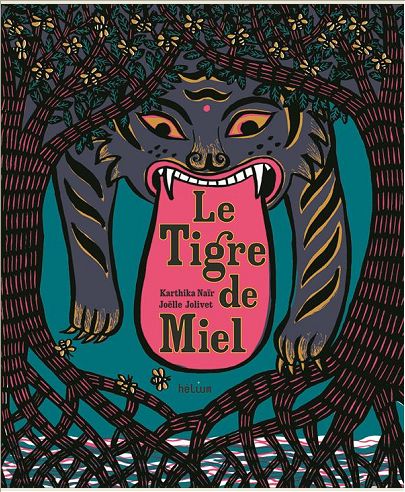LE TIGRE DE MIEL