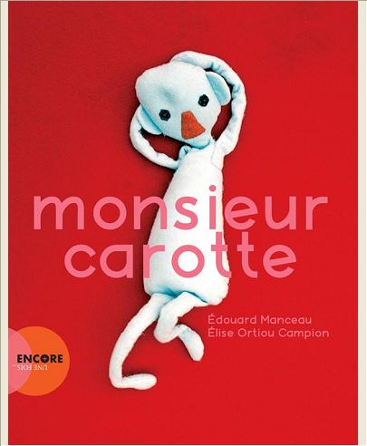 MONSIEUR CAROTTE