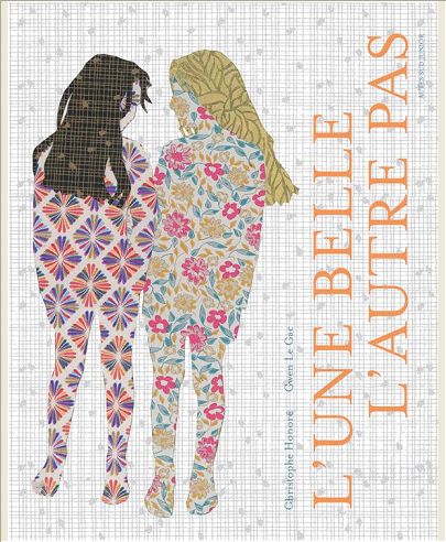 L'UNE BELLE, L'AUTRE PAS