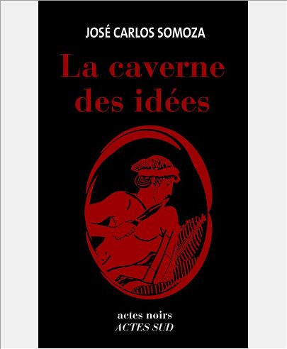 LA CAVERNE DES IDEES (RELIE)