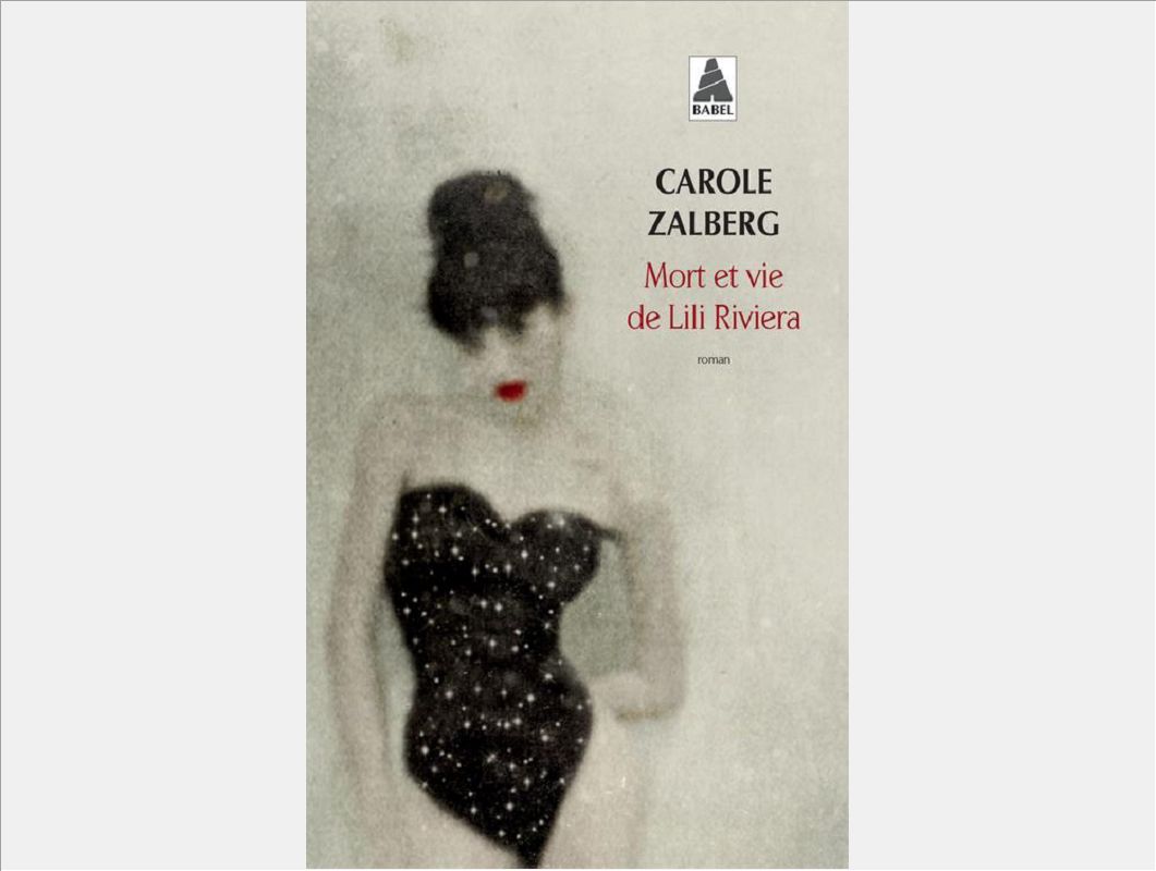 MORT ET VIE DE LILI RIVIERA (BABEL)