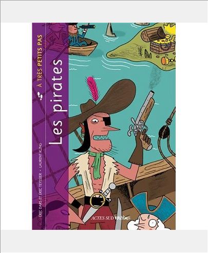 LES PIRATES A TRES PETITS PAS