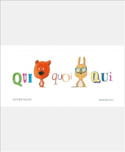 QUIQUOIQUI ?