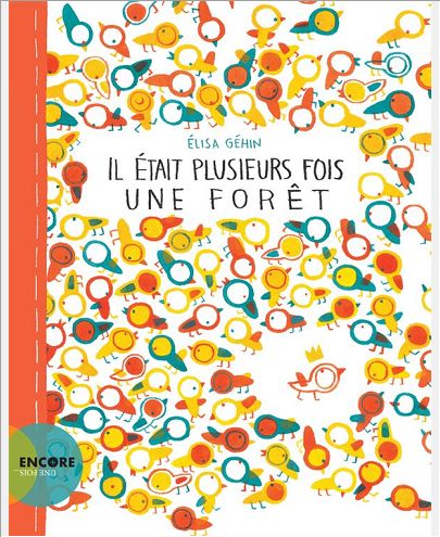 IL ETAIT PLUSIEURS FOIS UNE FORET