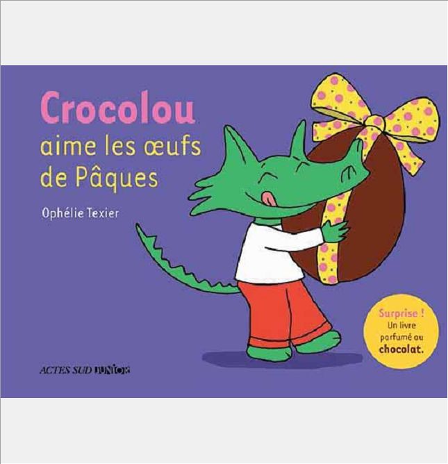 CROCOLOU AIME LES OEUFS DE PAQUES