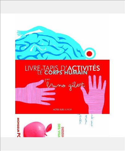 LE LIVRE-TAPIS DU CORPS HUMAIN