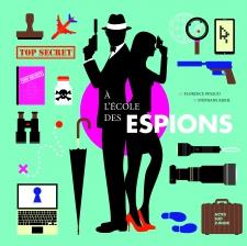 L'ECOLE DES ESPIONS (A)