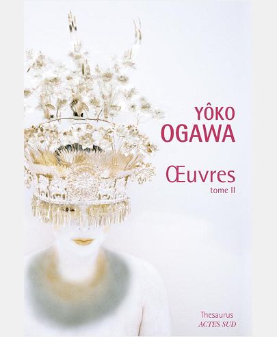 YOKO OGAWA - OEUVRES T2