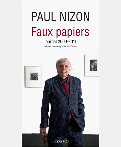 FAUX PAPIERS - JOURNAL 2000-2010