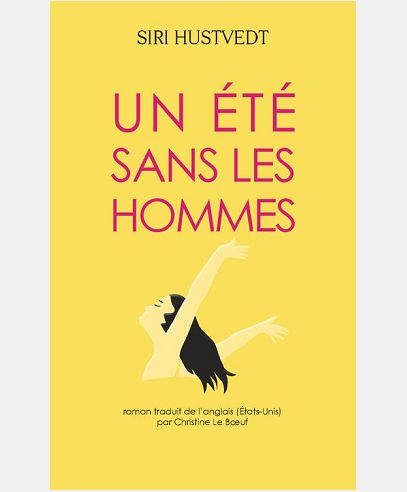 COLLECTOR BABEL - UN ETE SANS LES HOMMES