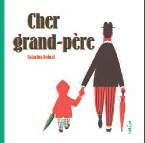 CHER GRAND-PERE