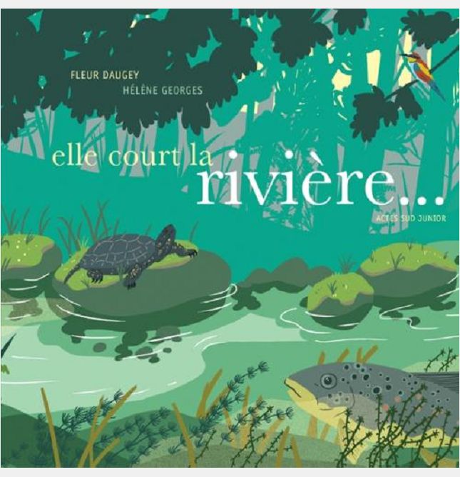 ELLE COURT, LA RIVIERE !