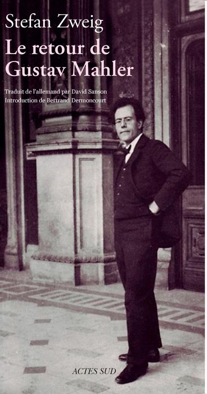 LE RETOUR DE GUSTAV MAHLER