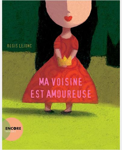 MA VOISINE EST AMOUREUSE