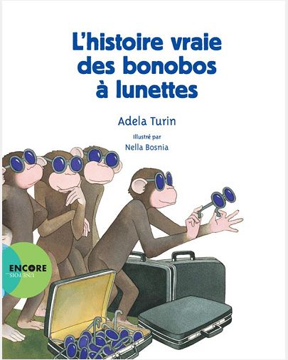 L'HISTOIRE VRAIE DES BONOBOS A LUNETTES