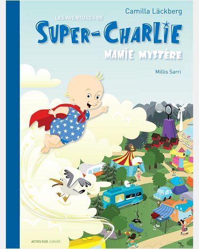LES AVENTURES DE SUPER-CHARLIE - MAMIE MYSTERE