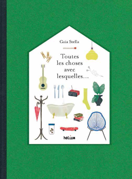 TOUTES LES CHOSES AVEC LESQUELLES...