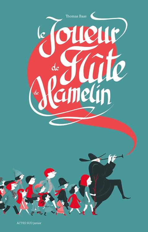 LE JOUEUR DE FLUTE DE HAMELIN