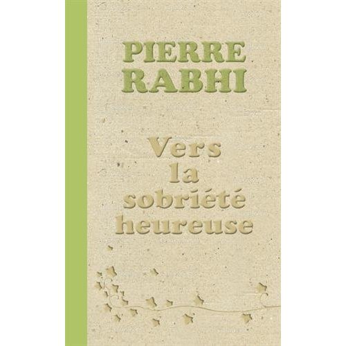 SOBRIETE HEUREUSE