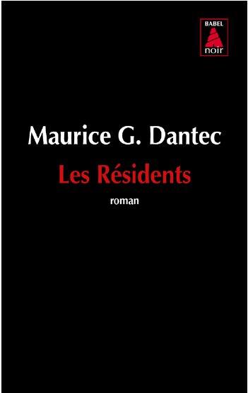 LES RESIDENTS (BABEL NOIR 152)