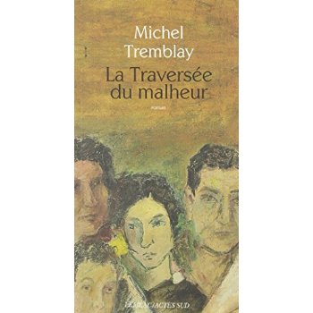 LA TRAVERSEE DU MALHEUR