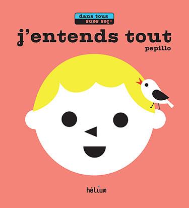 J'ENTENDS TOUT