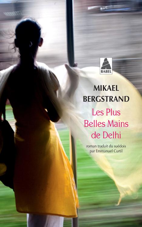 LES PLUS BELLES MAINS DE DELHI (BABEL)