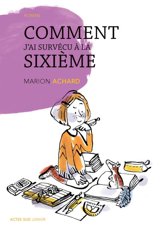 COMMENT J'AI SURVECU A LA SIXIEME