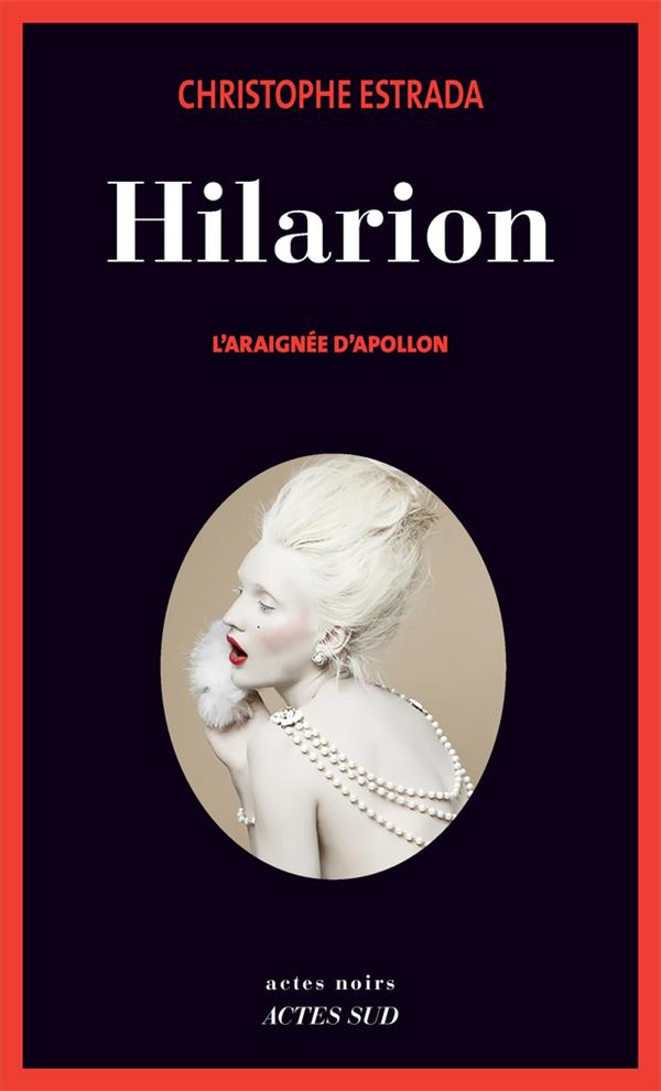 HILARION - L'ARAIGNEE D'APOLLON