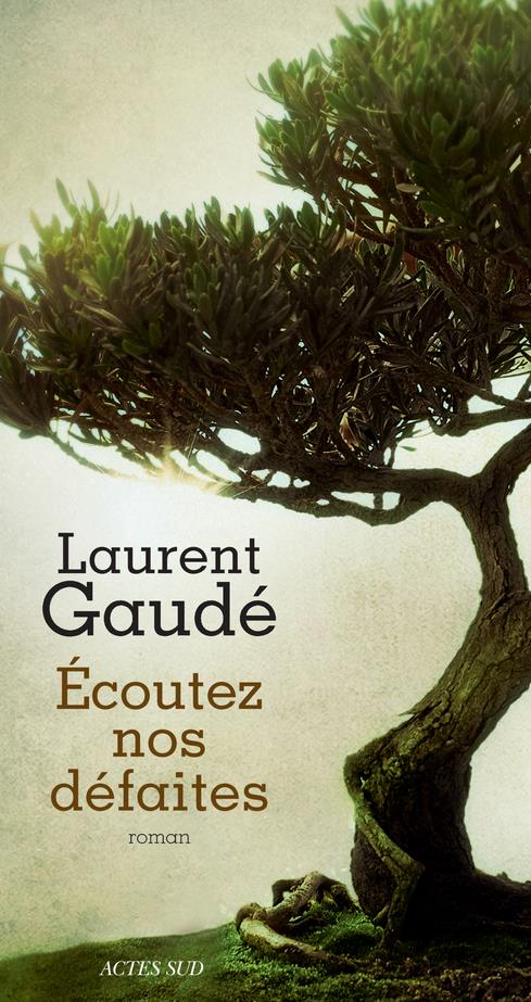 ECOUTEZ NOS DEFAITES