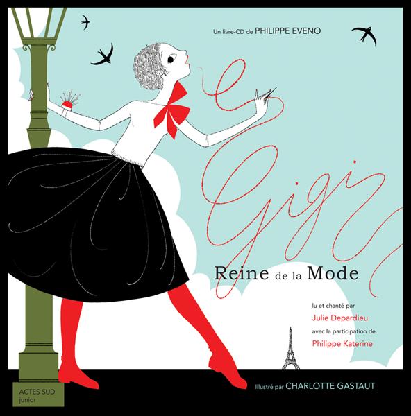 GIGI REINE DE LA MODE