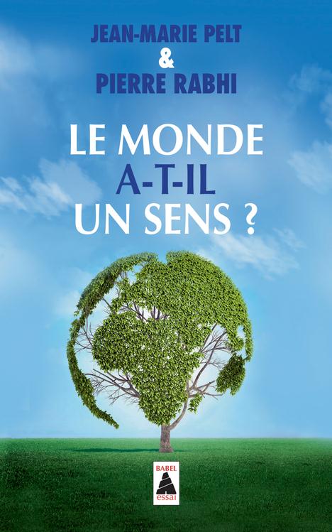 LE MONDE A-T-IL UN SENS ? (BABEL)